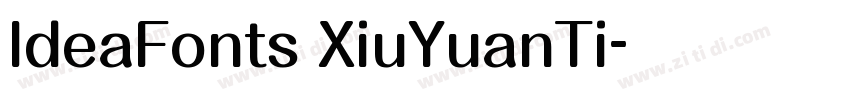 IdeaFonts XiuYuanTi字体转换